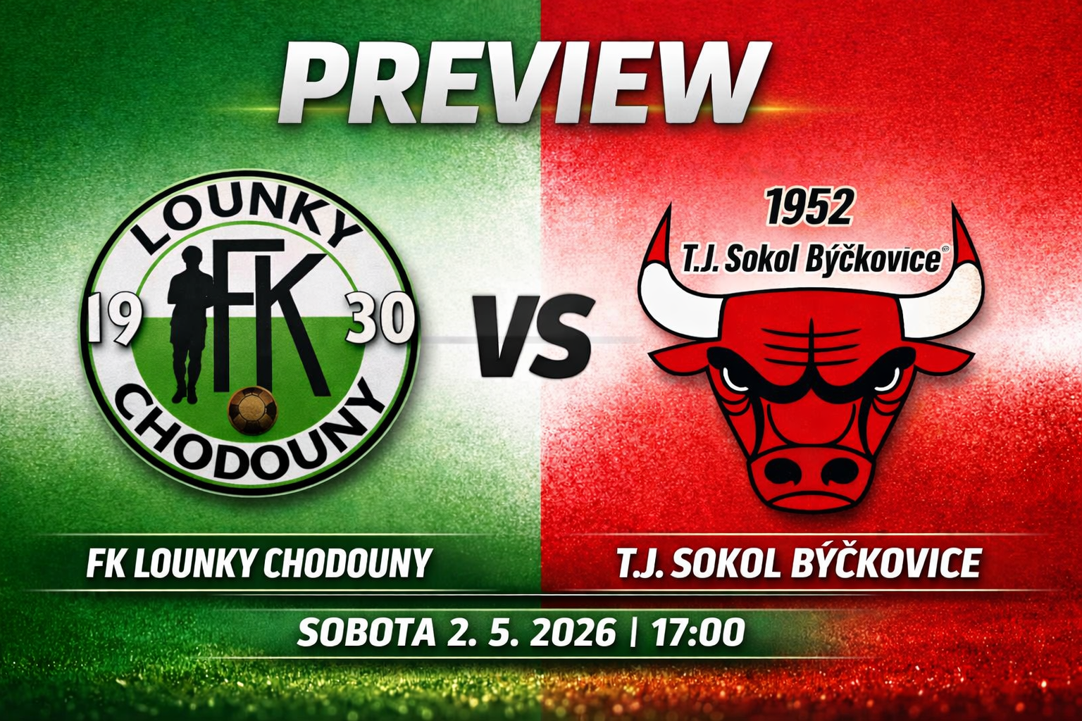 PREVIEW: Sobota 2.5.2026, 17:00 FKLCH vs Býčkovice